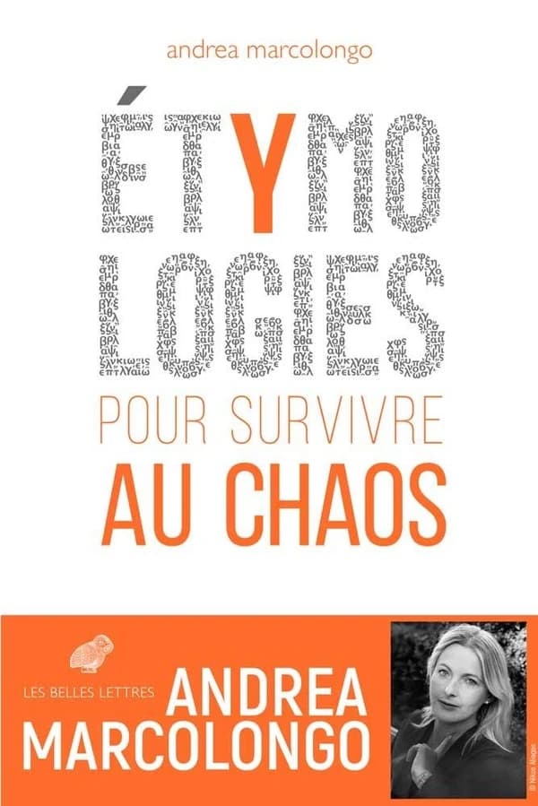 Étymologies : pour survivre au chaos