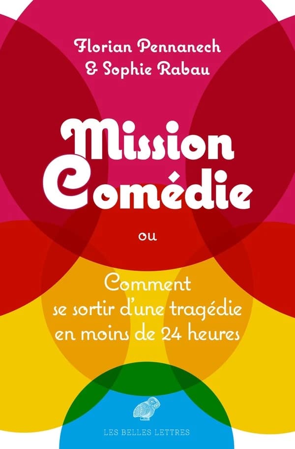 Mission comédie ou Comment se sortir d'une tragédie en moins de vingt-quatre heures