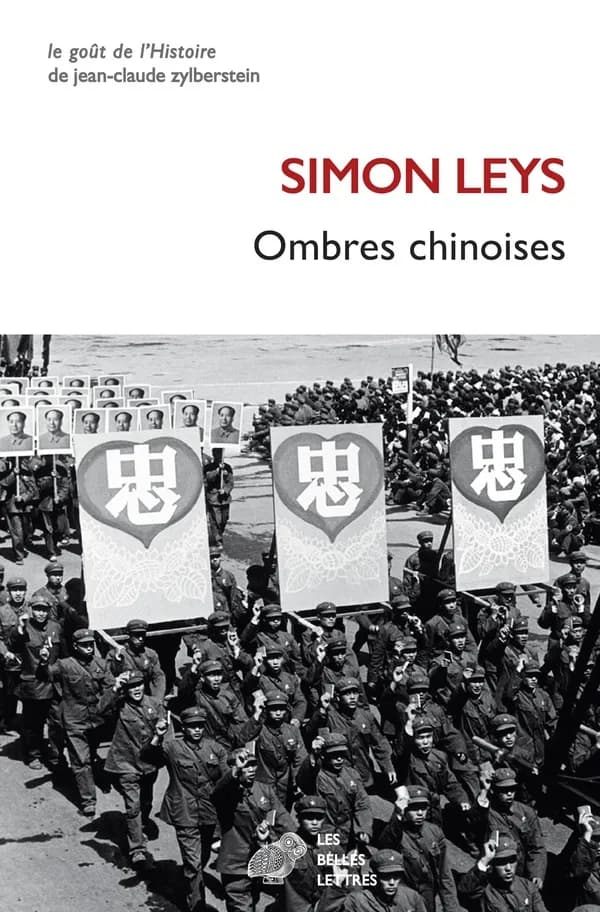 Ombres chinoises (Nouvelle éd. augmentée) Simon Leys ; préface de Jean-François Revel