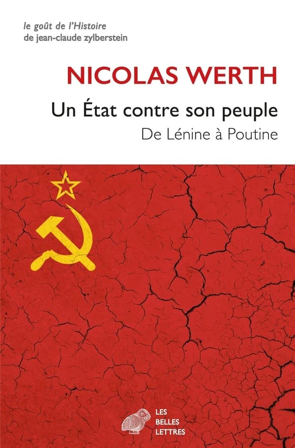 Un État contre son peuple : de Lénine à Poutine