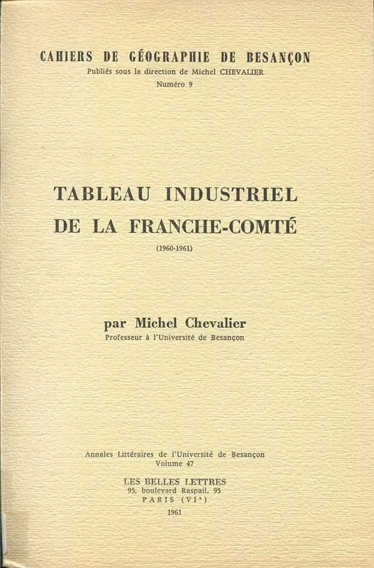 Tableau industriel de la Franche-Comté, 1960-1961