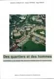 Des quartiers et des hommes : contribution à une analyse des quartiers d'habitat social en Franche-Comté
