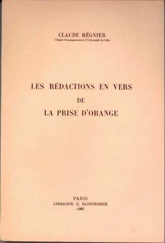Redactions en vers de la Prise D'Orange