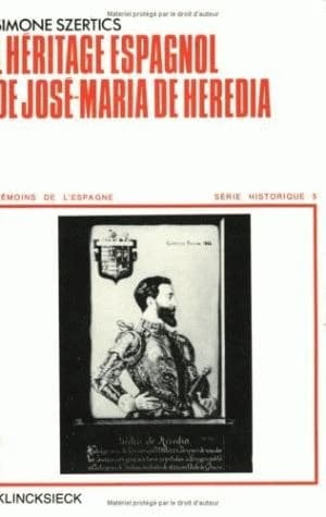L'héritage espagnol de José-Maria de Heredia