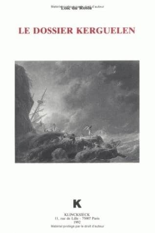 Le dossier Kerguelen