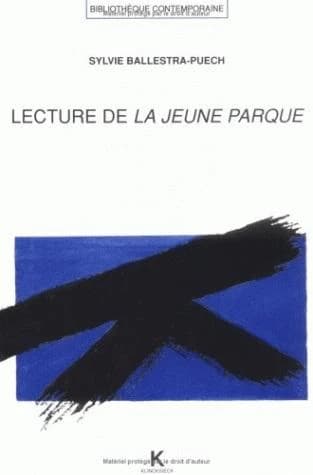 Lecture de "La jeune Parque"