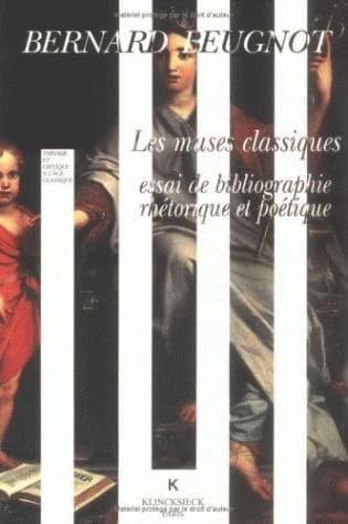 Les muses classiques : essai de bibliographie rhétorique et poétique : 1610-1716