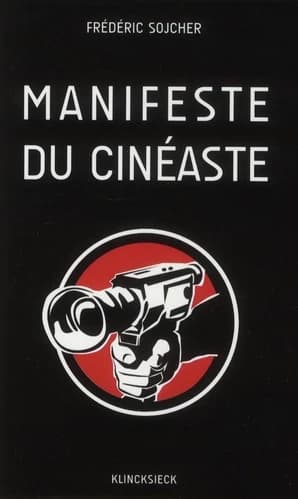Manifeste du cinéaste