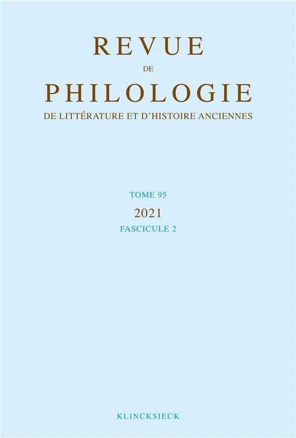Revue de philologie, de littérature et d'histoire anciennes