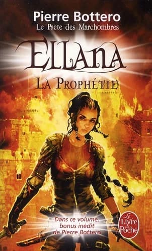 Ellana, la prophétie