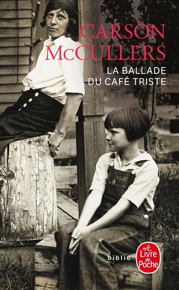 La Ballade du café triste : et autres nouvelles