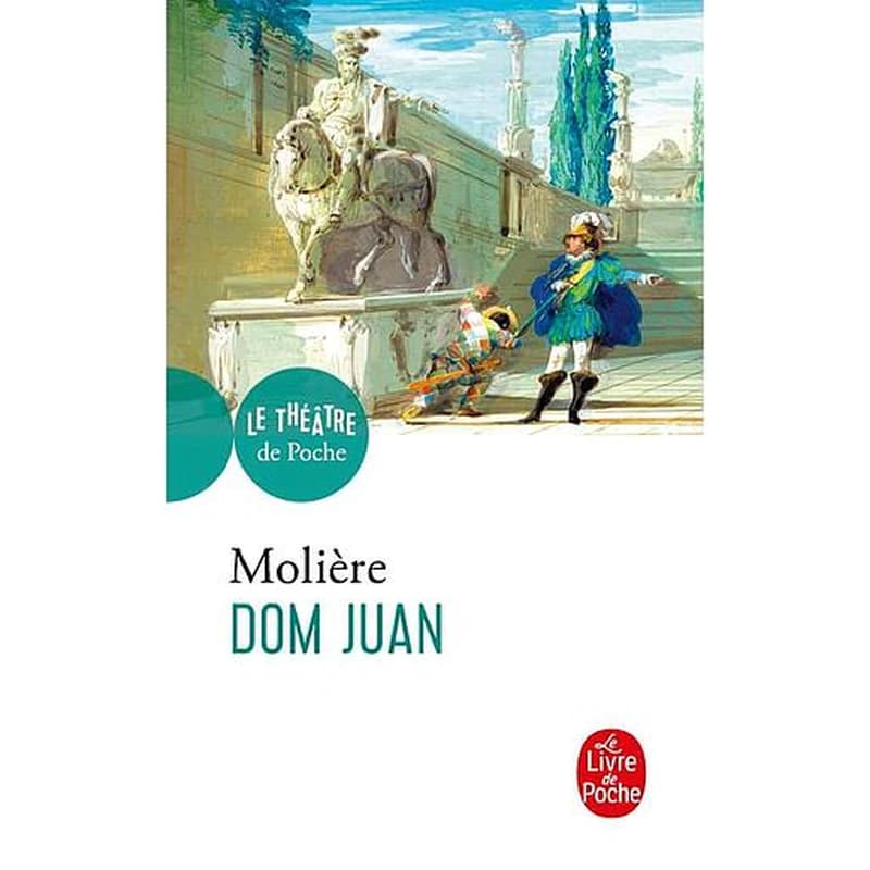 Dom Juan ou Le festin de pierre