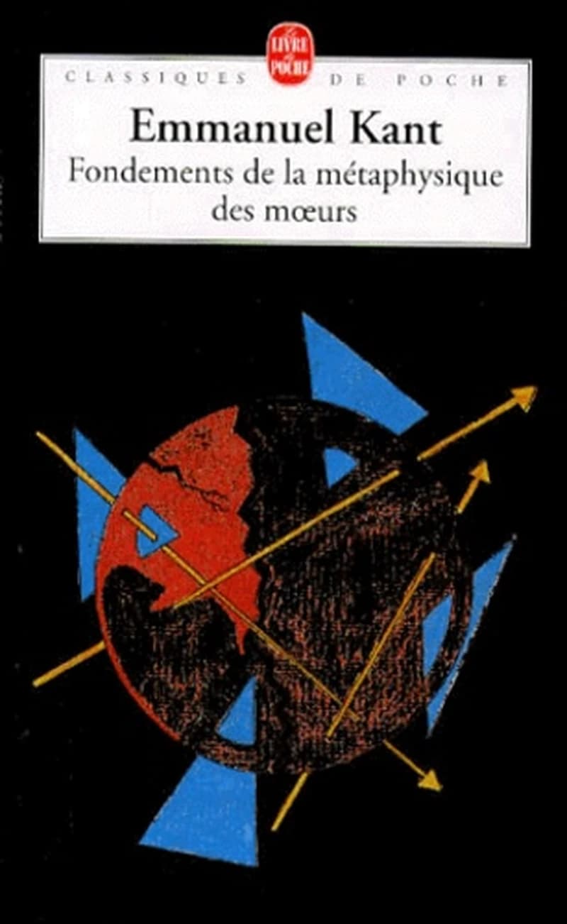 Fondements de la métaphysique des moeurs