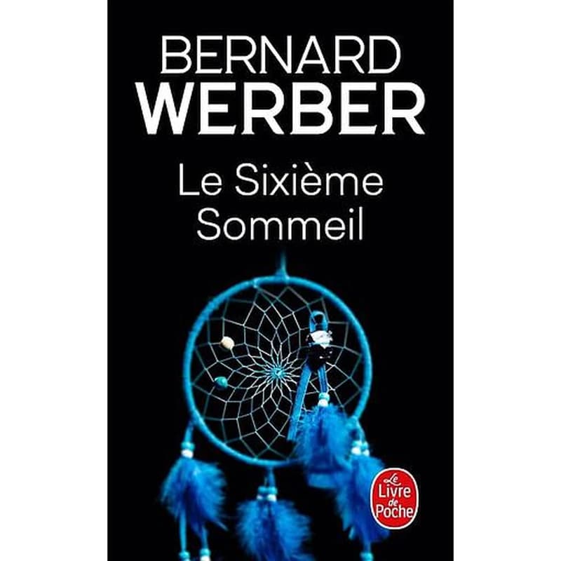 Le sixième sommeil : roman