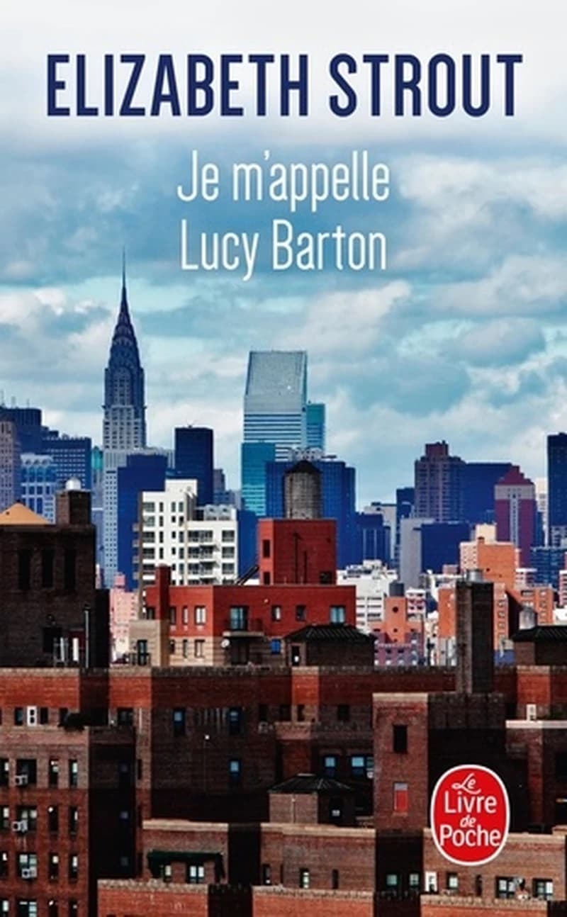 Je m'appelle Lucy Barton : roman