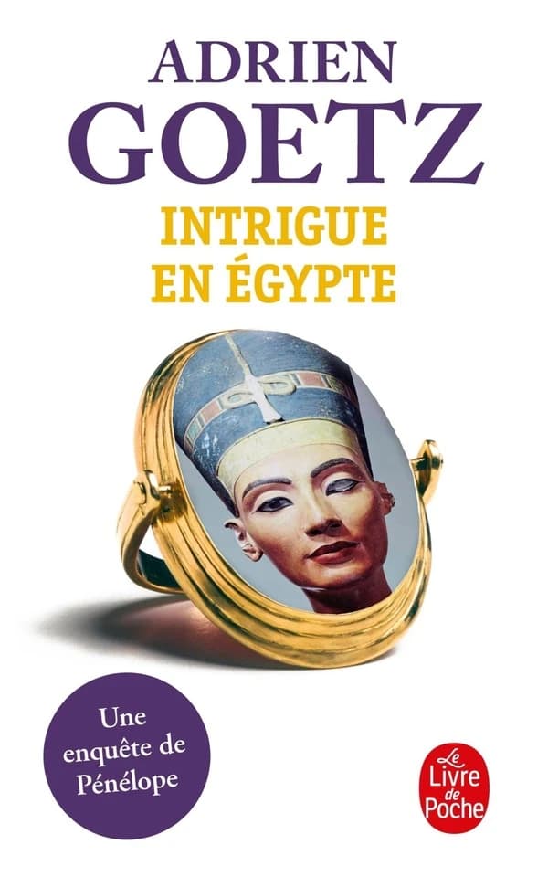 Intrigue en Égypte : roman