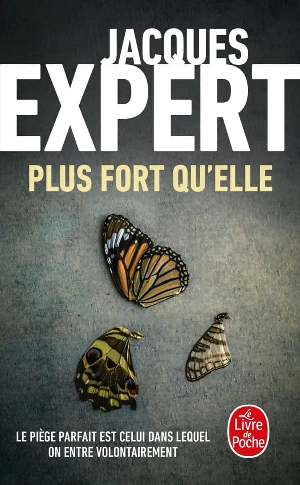 Plus fort qu'elle : roman