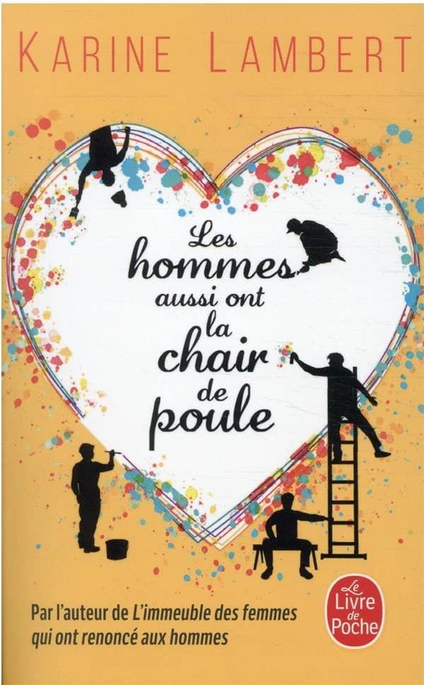 Les hommes aussi ont la chair de poule : roman