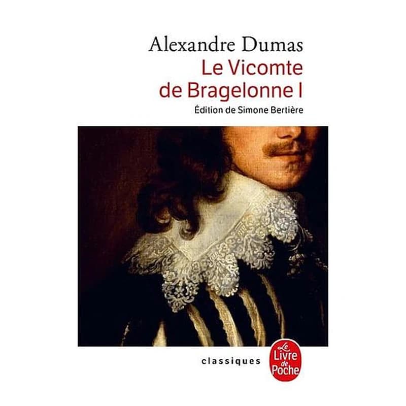 Le vicomte de Bragelonne
