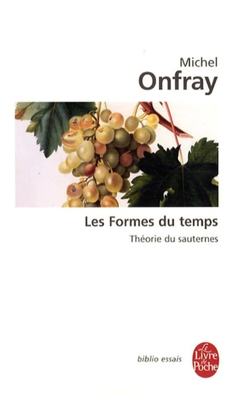 Les formes du temps : théorie du Sauternes