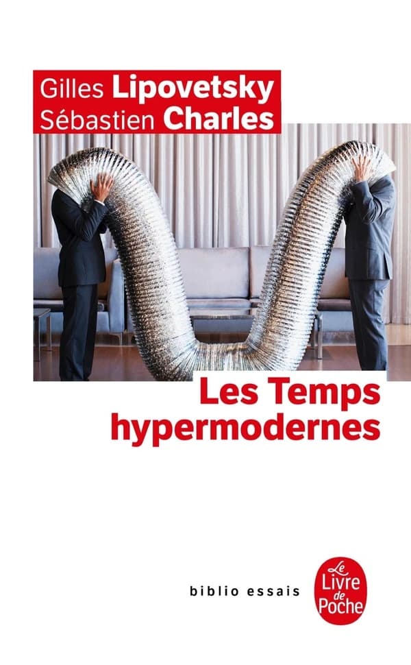 Les temps hypermodernes