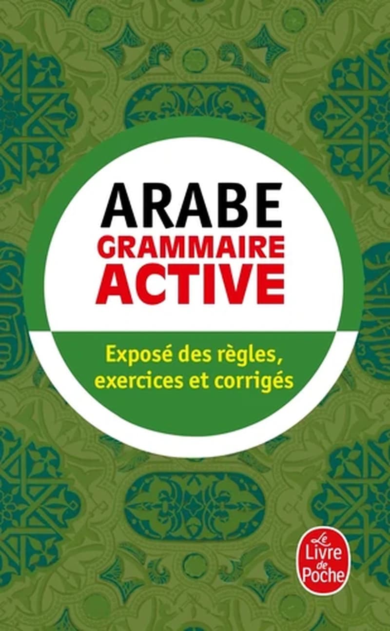 Arabe - Grammaire Active (Ldp Met.Li.Seul) (English and French Edition)