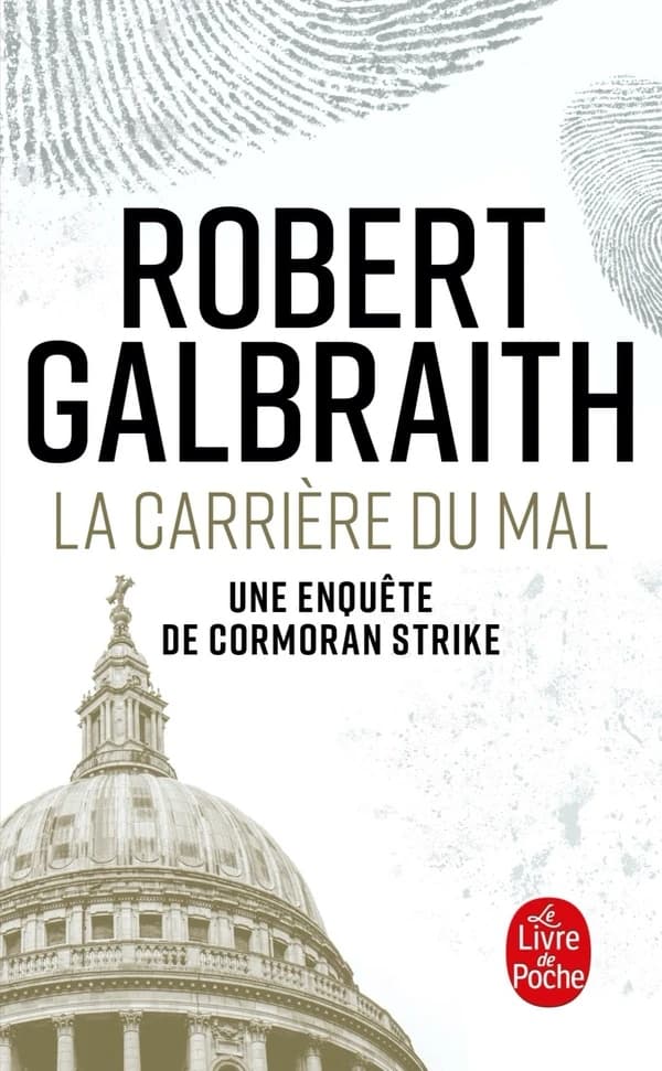 La carrière du mal : roman