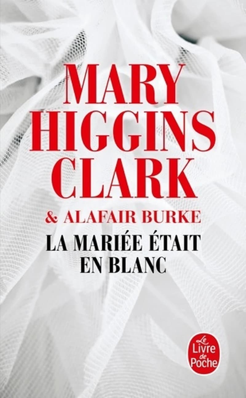 La mariée était en blanc : roman