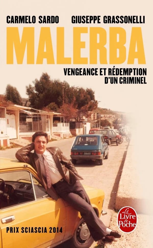 Malerba : vengeance et rédemption d'un criminel