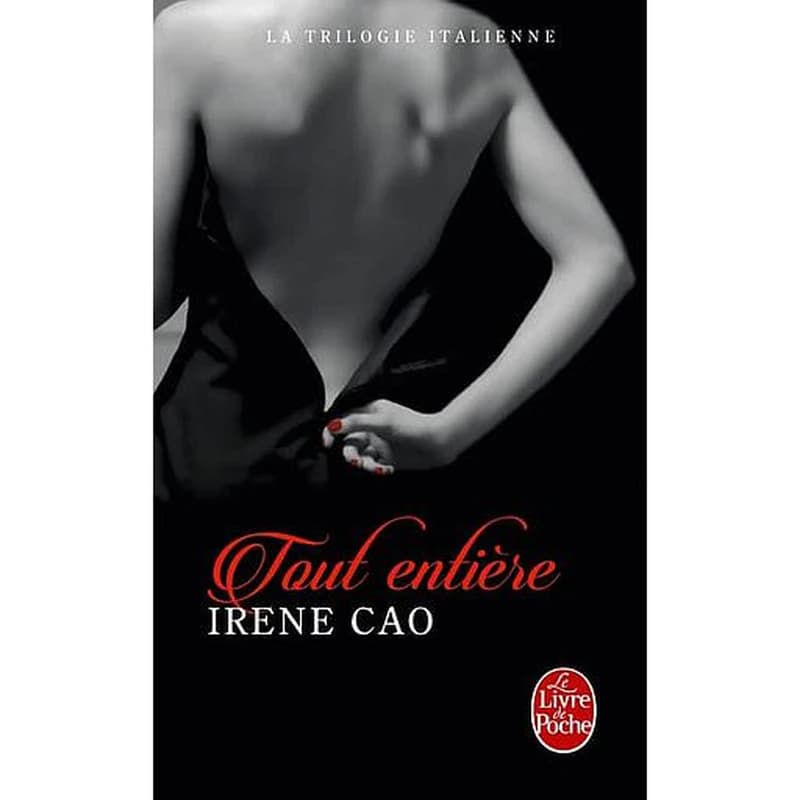 La Trilogie italienne Tome 3 - Toute entière