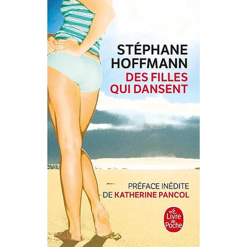 Des filles qui dansent : roman ; Des garçons qui tremblent