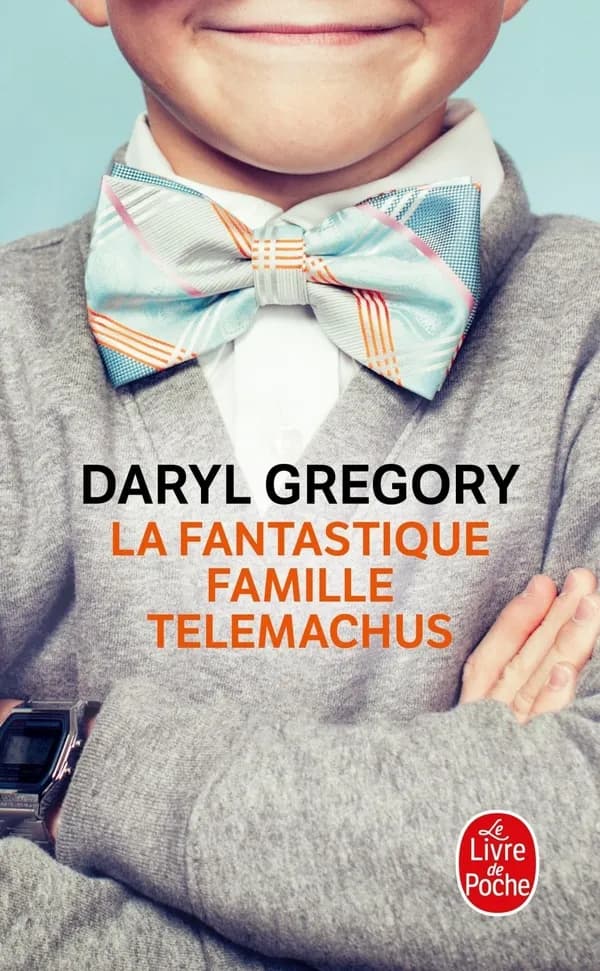 La fantastique famille Telemachus : roman