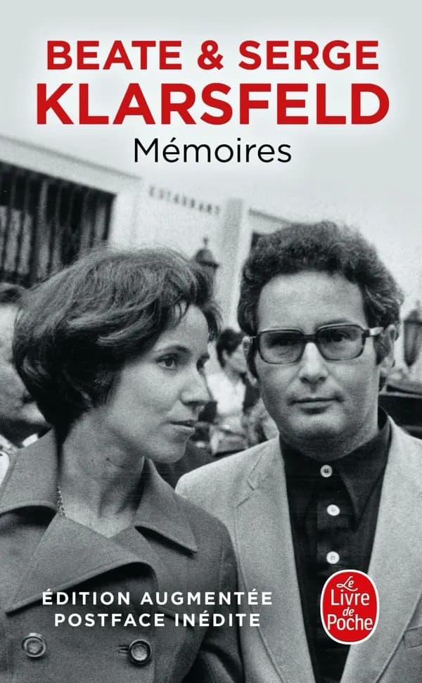 Mémoires (Éd. augmentée, postface inédite) Beate et Serge Klarsfeld