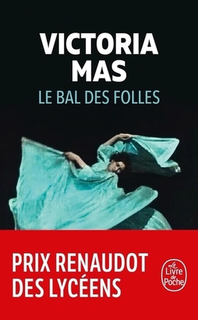 Le bal des folles : roman
