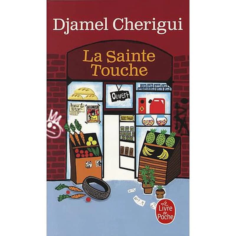 La sainte Touche : roman