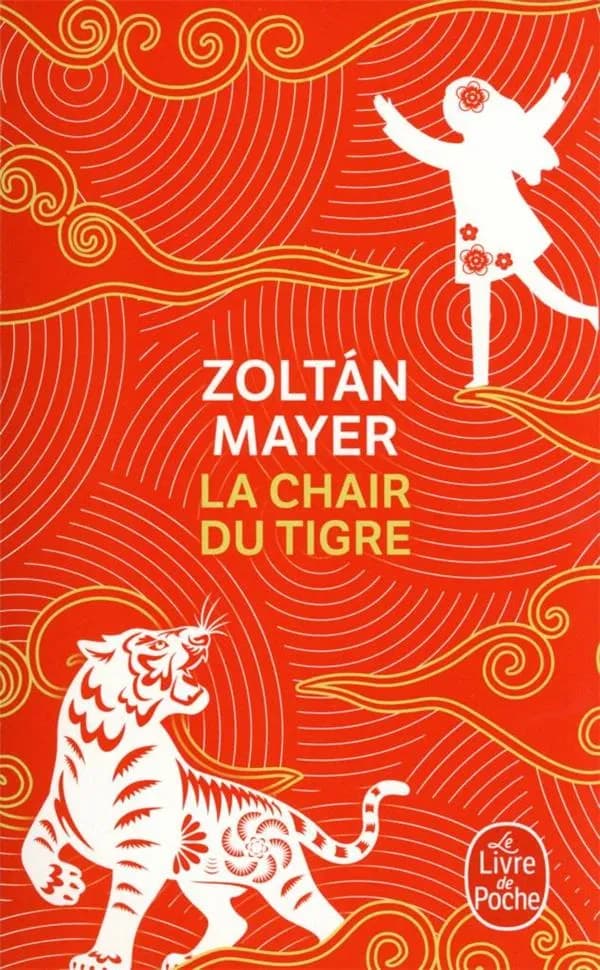 La chair du tigre : roman