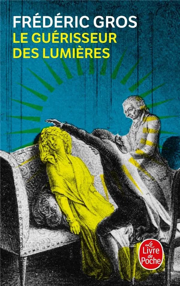 Le guérisseur des lumières : roman
