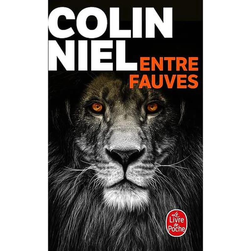 Entre fauves : roman