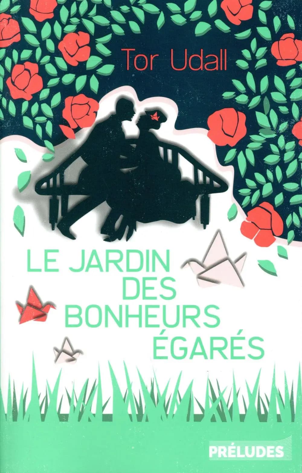 Le jardin des bonheurs égarés