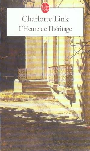 L'heure de l'héritage : roman