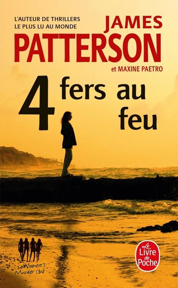 4 fers au feu : roman
