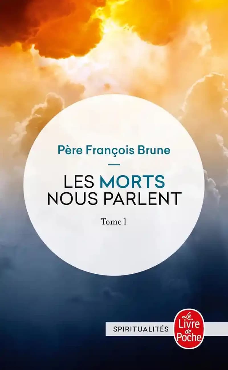 Les morts nous parlent. Tome 1