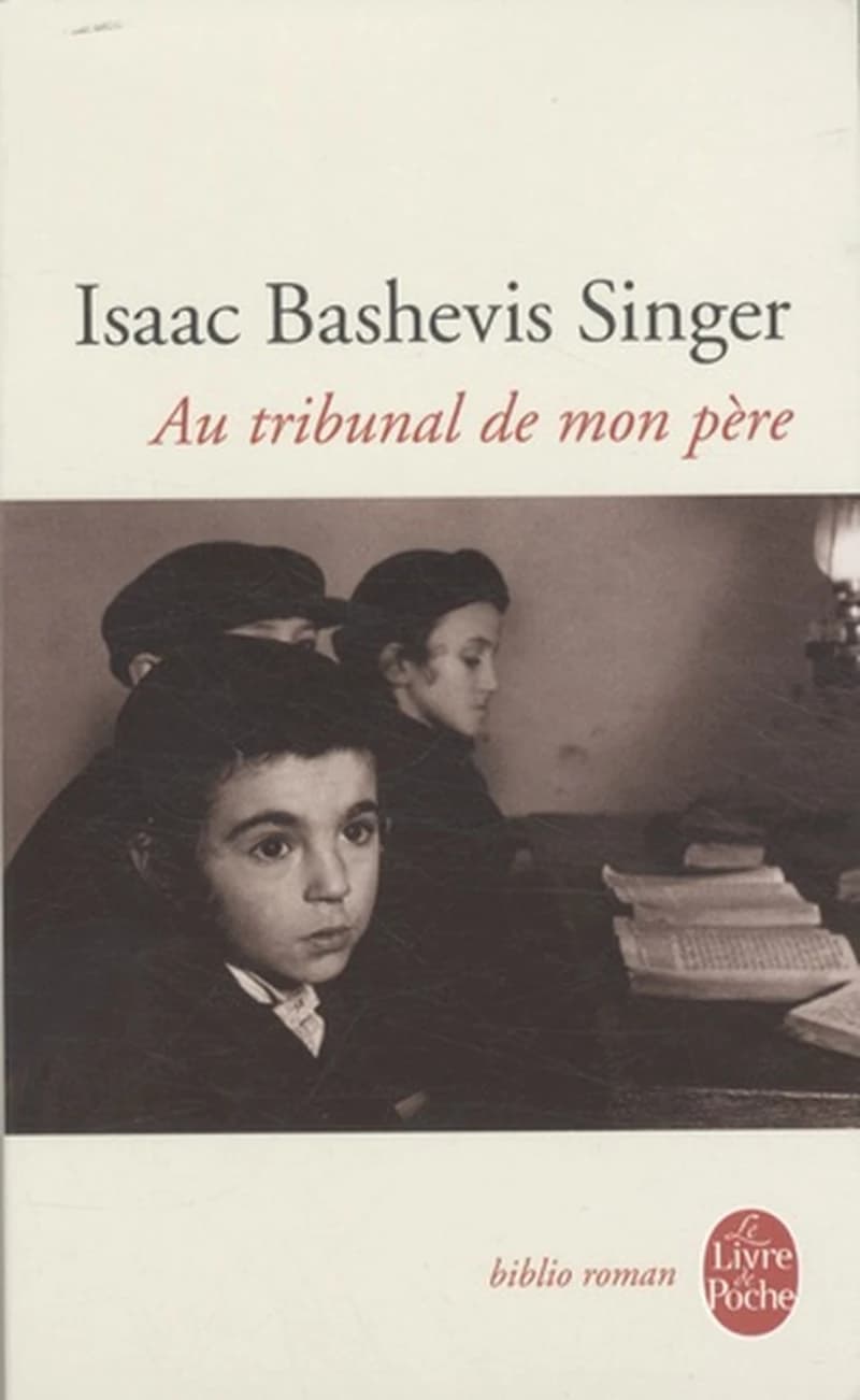 Au tribunal de mon père : souvenirs