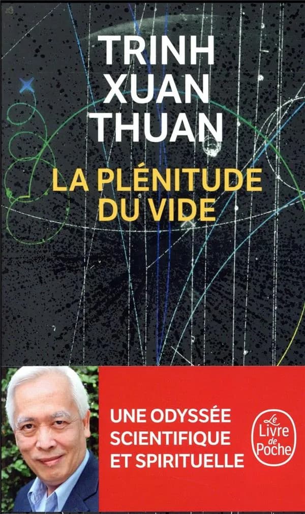 La plénitude du vide ([Nouvelle éd.]) Trinh Xuan Thuan