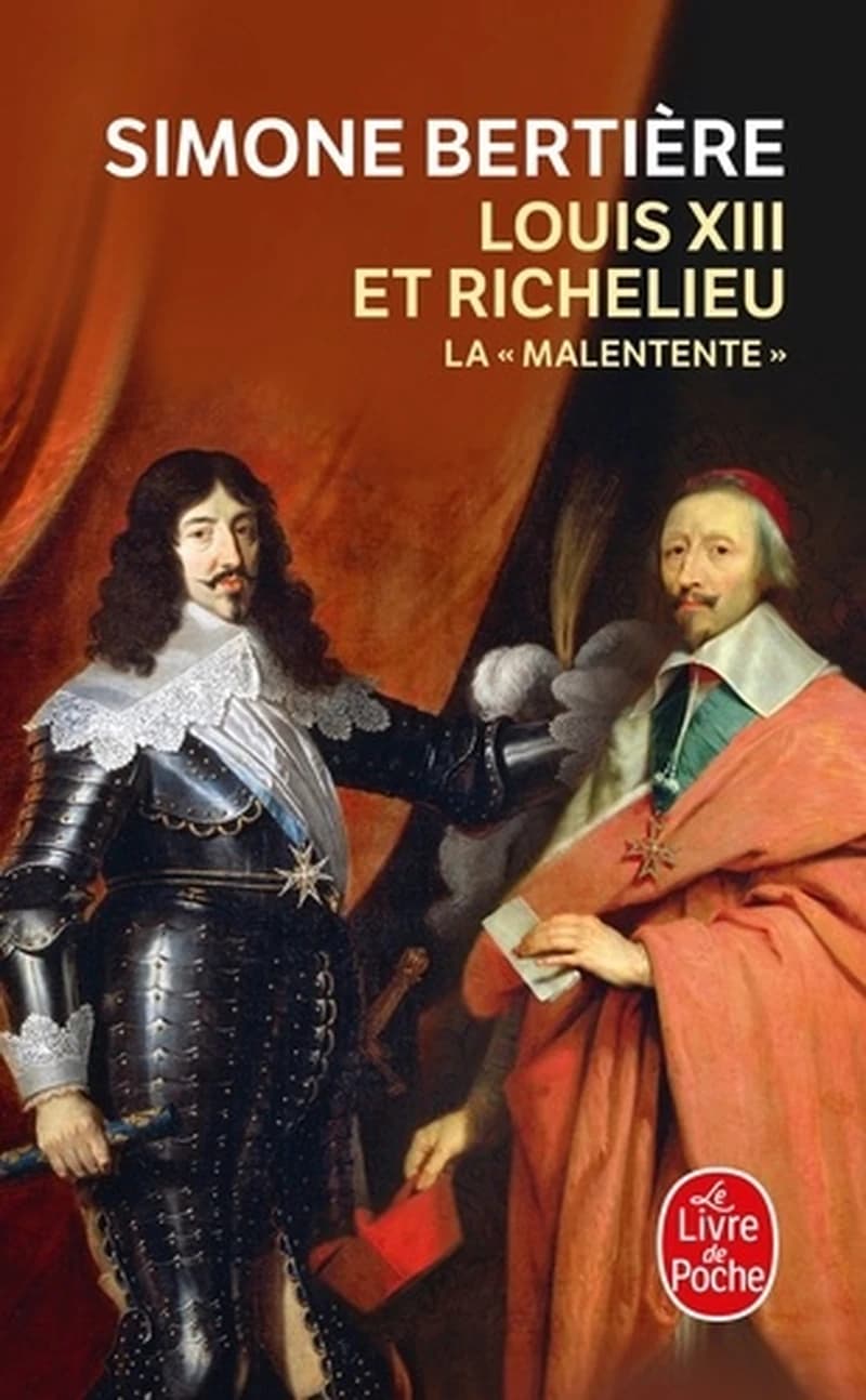 Louis XIII et Richelieu  - La "Malentente"