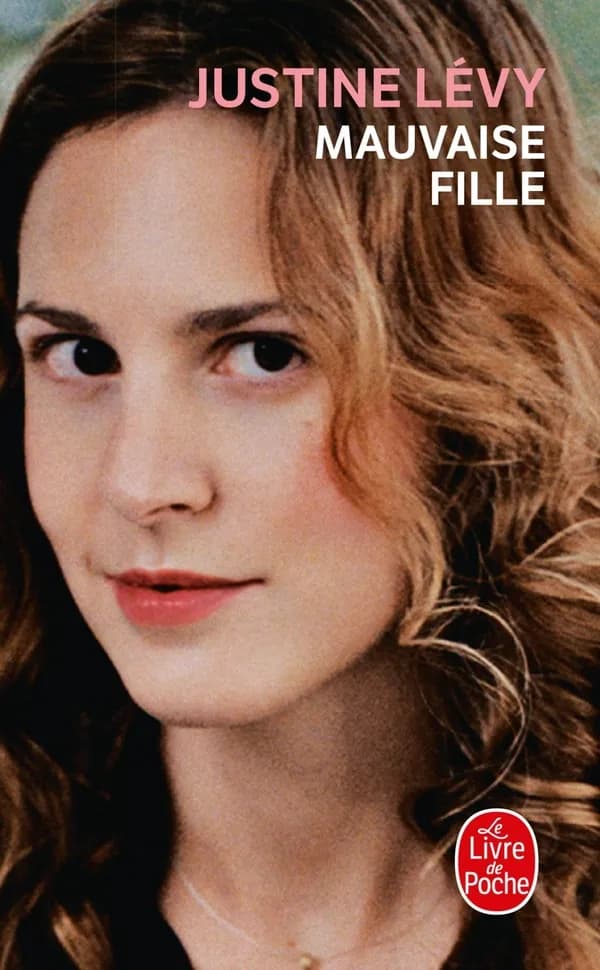 Mauvaise fille : roman