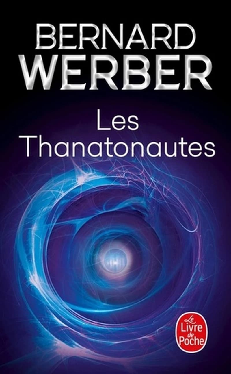Les thanatonautes : roman