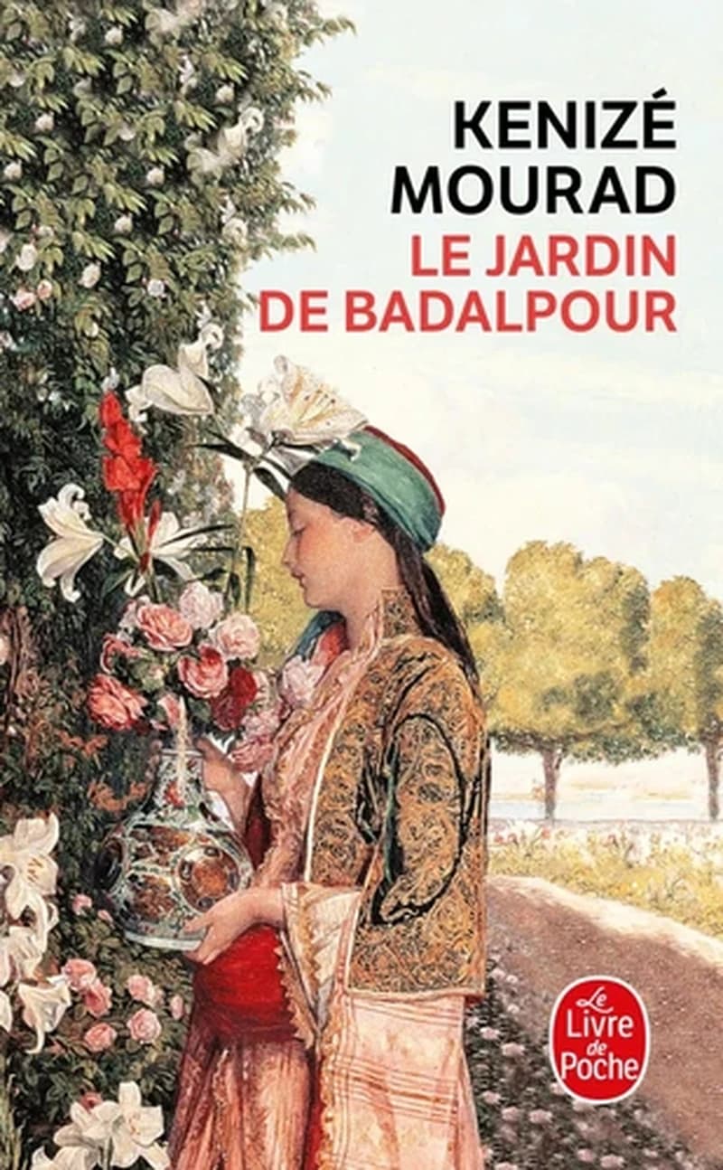 Le jardin de Badalpour : roman