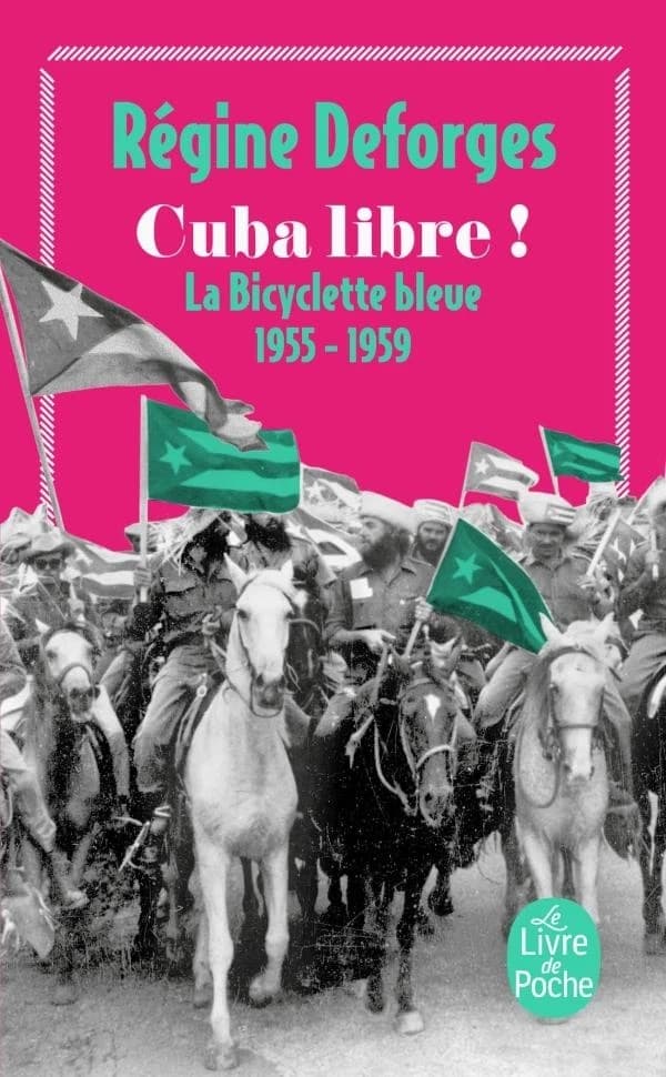 Cuba libre ! : 1955-1959 : roman