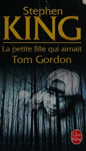 La petite fille qui aimait Tom Gordon